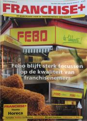 Tijdschriftcover Franchise+ met Febo-winkel en tekst over focus op kwaliteit van franchisenemers, editie december 2004.